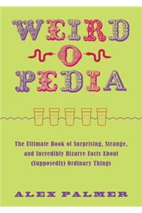 Weird-O-Pedia