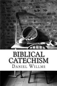 Biblical Catechism