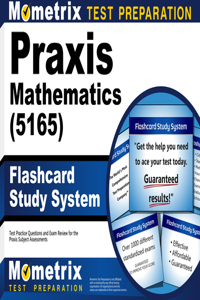 PRAXIS Mathematics (5165) Flashcard Study System