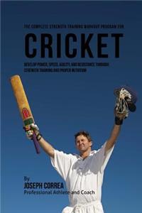 Complete Strength Training Workout Program for Cricket