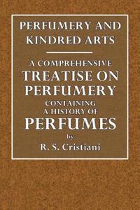 Perfumery and Kindred Arts.