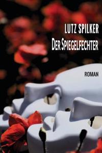 Der Spiegelfechter
