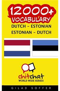 12000+ Dutch - Estonian Estonian - Dutch Vocabulary