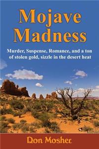 Mojave Madness