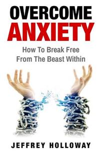 Overcoming Anxiety