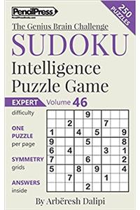 Sudoku Puzzle Books Volume 46. Expert. Sudoku Intelligence Puzzle Game