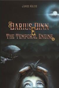 Darius Dinn And The Temporal Engine