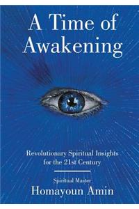 A Time of Awakening