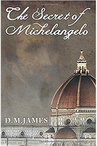 The Secret of Michelangelo
