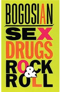 Sex, Drugs, Rock & Roll