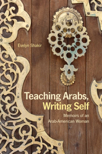 Teaching Arabs, Writing Self