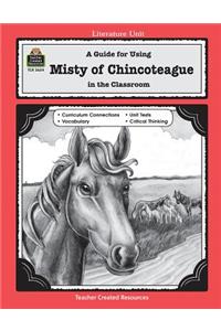 A Guide for Using Misty of Chincoteague in the Classroom