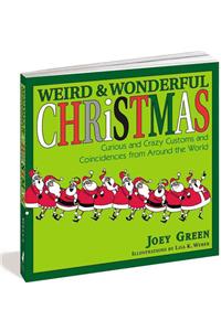 Weird And Wonderful Christmas