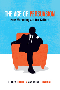 The Age of Persuasion