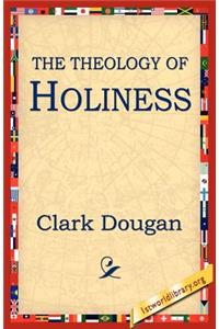 Theology of Holiness