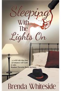 Sleeping with the Lights on