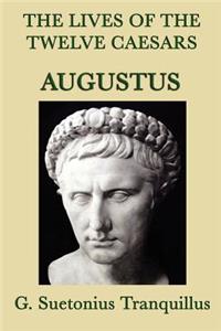 Lives of the Twelve Caesars -Augustus-