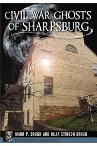 Civil War Ghosts of Sharpsburg