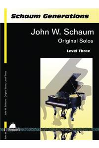 Schaum Generations John W. Schaum -- Original Solos