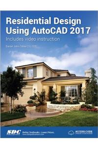 Residential Design Using AutoCAD 2017 (Including Unique Access Code)