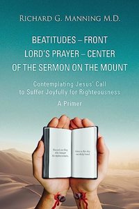 Beatitudes - Front Lord's Prayer - Center of the Sermon on the Mount