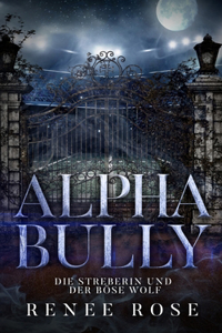 Alpha Bully