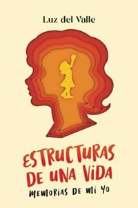 Estructuras de una vida