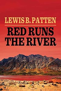 Red Runs the River