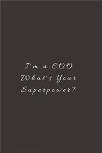 I'm a COO What's Your Superpower?