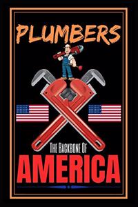 Plumbers The Backbone Of America