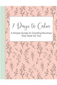 7 Days to Calm
