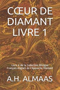 Coeur de Diamant Livre 1