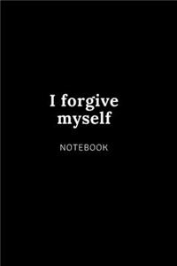 I Forgive Meyself Notebook