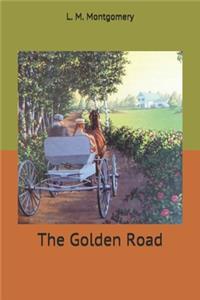 The Golden Road