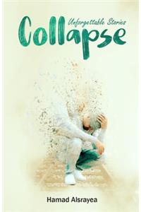 Collapse