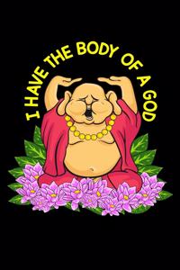 I Have The Body Of A God