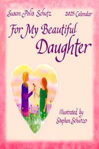 For My Beautiful Daughter