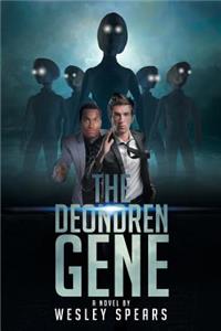 The Deondren Gene