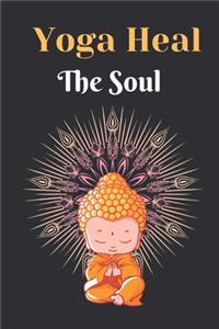 Yoga Heal The Soul Notebook Dairy Exercise Tracker