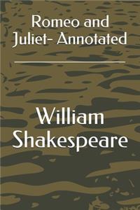 Romeo and Juliet- Annotated