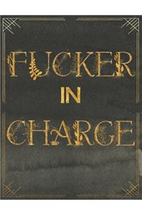 Fucker In Charge