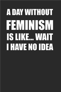 Feminist Journal 120 Pages Lined Notebook for Feminists