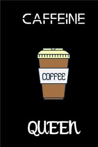 Caffeine Queen