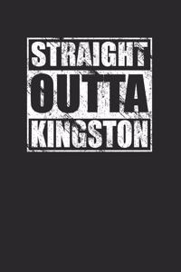 Straight Outta Kingston 120 Page Notebook Lined Journal for Kingston Pride and Style