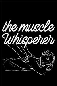 The Muscle Whisperer