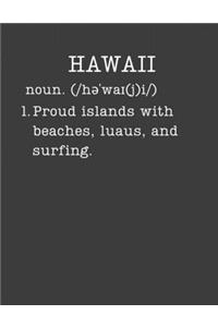 Hawaii: Gifts For Hawaiians - 2020 Weekly Planner: A 52-Week Calendar (Definition, Humor)