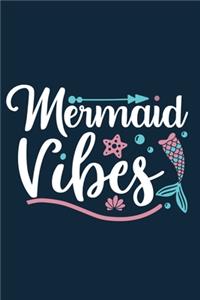 Mermaid Vibes