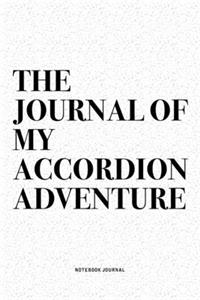 The Journal Of My Accordion Adventure