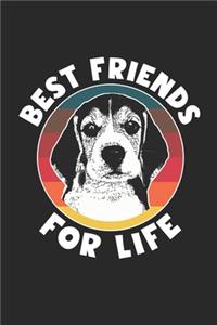 Beagle Notebook - Best Friends For Life Journal - Beagle Diary