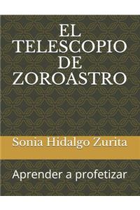 Telescopio de Zoroastro